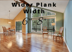 Wide Plank Width Hardwood Flooring